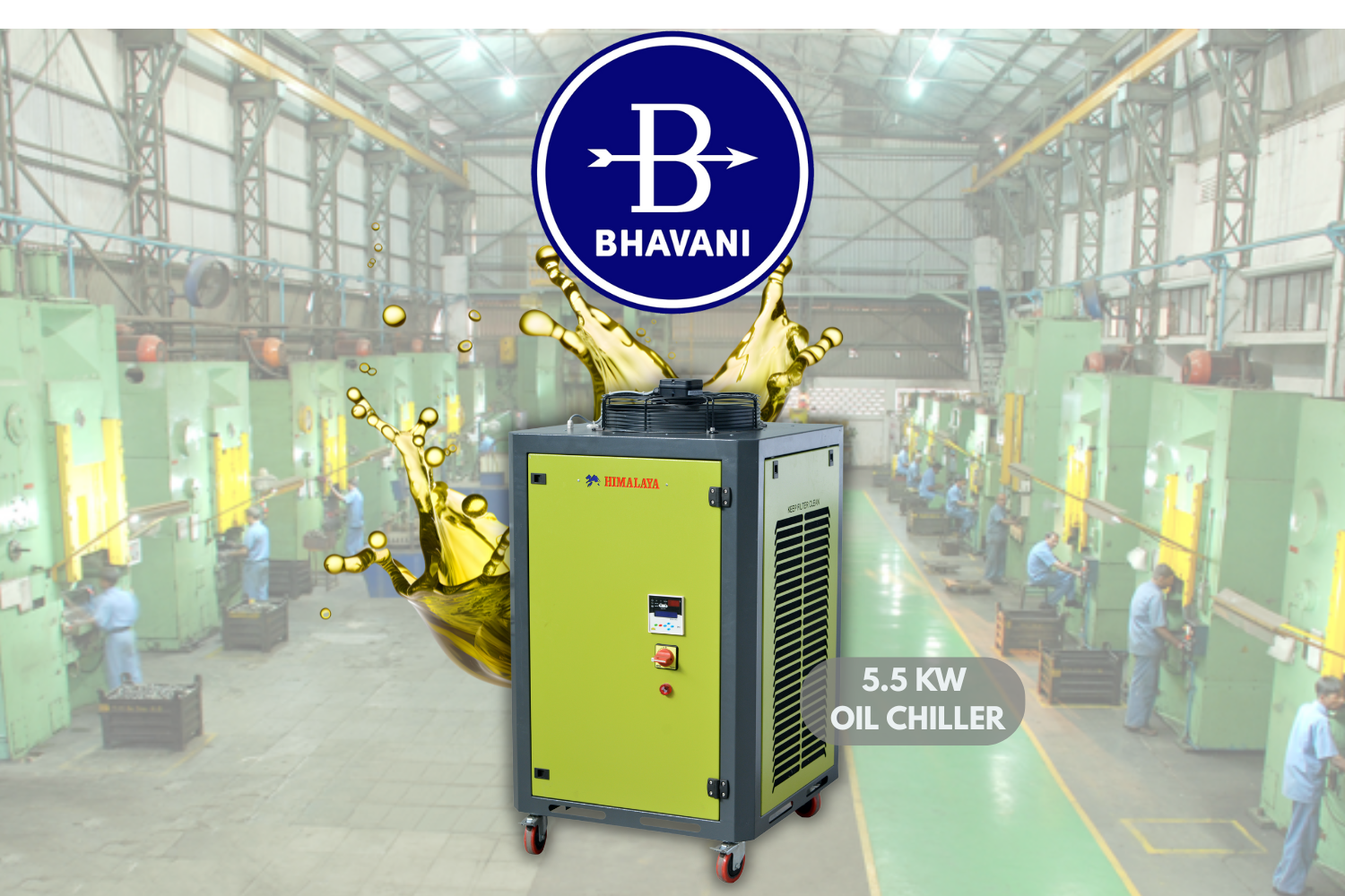 Bhavani Industries India LLP | Metal & Machining | 5.5 kw Oil Chiller